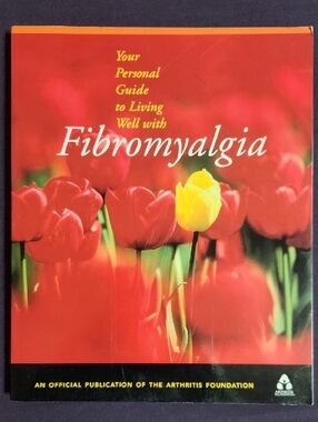 Book: Fibromyalgia Your Personal Guide To Living Well